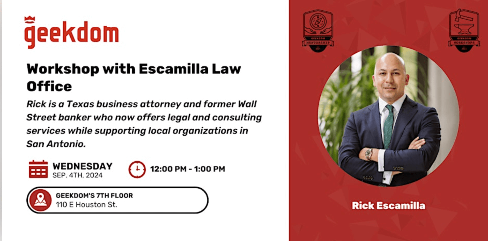 Geekdom Workshop with Escamilla Law